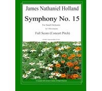Symphony No. 15: Full Score (Concert Pitch)
