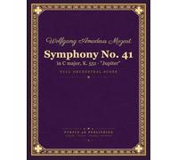 Symphony No.41 in C major, K.551