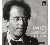 Symphony No. 5 (Scherchen, Vienna State Opera Orch) by Gustav Mahler (2008-06-16)