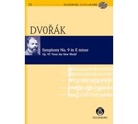 Symphony No. 9 in E Minor Op. 95 B 178 "From the New World": "Aus der Neuen Welt". op. 95. B 178. orchestra. Partition d'étude.