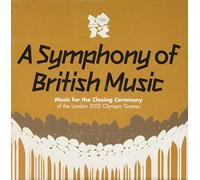 Symphony Of British Music - Music For The Closing Ceremony Of The London 2012 (2 CD)