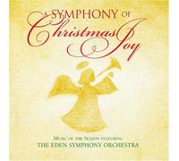 Symphony of Christmas Joy by Eden Symphony Orchesra