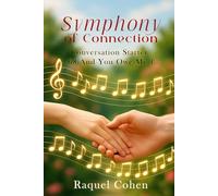 Symphony of Connection: Conversation Starter 68 and You Owe Me 1