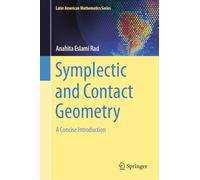 Symplectic and Contact Geometry: A Concise Introduction