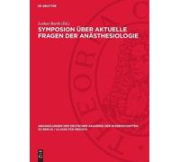 Symposion Über Aktuelle Fragen Der Anästhesiologie (Copertina rigida)