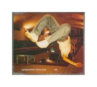 Symposium - Bury You
