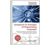 Symposium on Principles of Programming Languages: International Symposium on Distributed Computing, Symposium on Principles and Practice of Parallel Programming, Academic Conference
