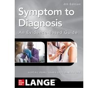 Symptom to diagnosis. An evidence based guide - Stern D.C. Scott, Cifu Ada...