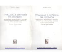 Synallagma e conventio nel contratto. Ricerca degli archetipi della categoria contrattuale e spunti per la revisione di impostazioni moderne