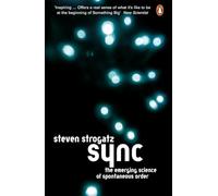 Sync: The Emerging Science of Spontaneous Order