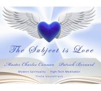 Synchronicity Foundation - Subject Is Love the