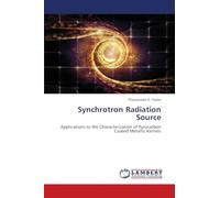 Synchrotron Radiation Source: Applications to the Characterization of Pyrocarbon Coated Metallic Kernels