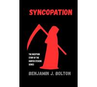 Syncopation: The inception story of the Hunter Stevens series