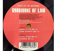 Syndicate of Law - Early in the Morning
