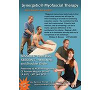 Synergetic Myofascial Therapy - Session 6 Deep Back and 7 Head, Neck and Shoulders