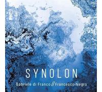 Synolon (1 CD Audio) - Gabriele Di Franco / Francesco Negro (Audio Cd)