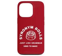 Synonym Rolls, Just Like Grammar Used to Make. Funny Dad Custodia per iPhone 13 Pro