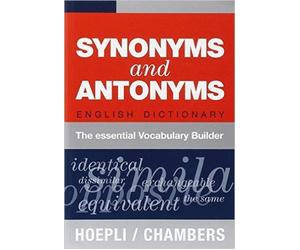 SYNONYMS AND ANTONYMS. ENGLISH DICTIONARY - AA.VV. - HOEPLI