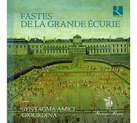 Syntagma Amici; Jeremie Papasergio; Giourdina - Fastes de la grande ecurie