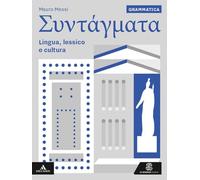 Syntagmata. Grammatica. Per i Licei e gli Ist. magistrali. Con e-book. Con espansione online
