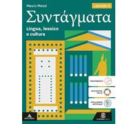 Syntagmata. Lezioni. Per le Scuole superiori. Con e-book. Con espansione online (Vol. 2)