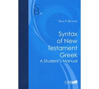 Syntax of new testament greek. A student's manual [Lingua inglese]: 49