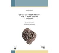 Syntaxe du verbe hebraique dans la prose biblique classique