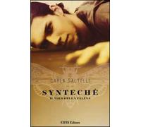 Syntechè. Il volo della falena