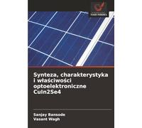 Synteza, charakterystyka i właściwości optoelektroniczne CuIn2Se4
