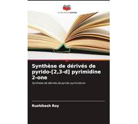 Synthèse de dérivés de pyrido-[2,3-d] pyrimidine 2-one: Synthèse de dérivés de pyrido pyrimidone