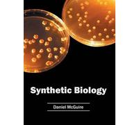 Synthetic Biology (Copertina rigida)