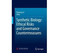 Synthetic Biology: Ethical Risks and Governance Countermeasures