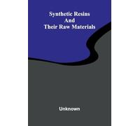 Synthetic resins and their raw materials