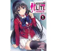 Syougo Kinugasa Classroom of the Elite: Horikita (Manga) Vol. 1 (Tascabile)