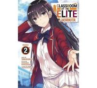 Syougo Kinugasa Classroom of the Elite: Horikita (Manga) Vol. 2 (Tascabile)