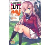 Classroom Of The Elite Volume 11.5 Light Novel: 14