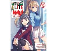 Syougo Kinugasa Classroom of the Elite (Manga) Vol. 10 (Tascabile)