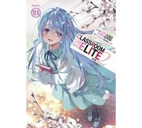 Classroom of the Elite: Year 2 (Light Novel) Vol. 12.5: 15