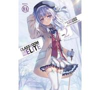 Syougo Kinugasa Classroom of the Elite: Year 2 (Light Novel) Vol. 9. (Tascabile)