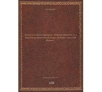 Syphilis et blennorrhagie : mémoire présenté à la Société de médecine pratique de Paris / par le Dr