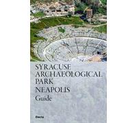 Syracuse Archaeological Park. Neapolis