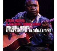 Syran M'Benza & Ensemble Rumba – Immortal Franco: Africa's Unrivalled Guitar – CD