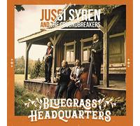 Syren, Jussi & The Groundbreakers - Bluegrass Headquarters