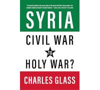 Syria: Civil War to Holy War?