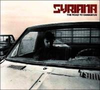 Syriana - Road To Damascus