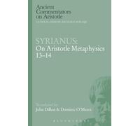 Syrianus Syrianus: On Aristotle Metaphysics 13-14 (Tascabile)