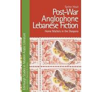Syrine Hout Post-War Anglophone Lebanese Fiction (Copertina rigida)