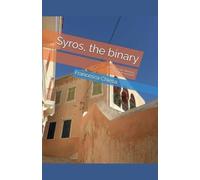 Syros the binary