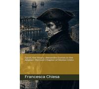 Syros, the binary. Alexandre Dumas in the Aegean. The Lost Chapter of Monte Cristo