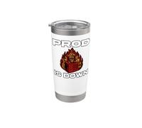 SysAdmin Prod Is Down Server On Fire DevOps Tech Humor Bicchiere termico in acciaio inox doppia parete